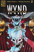 WYND: THE POWER OF THE BLOOD #2B 