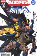 MARVEL/DC: DEADPOOL/BATMAN #1-RI 