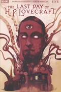 THE LAST DAY OF H.P. LOVECRAFT #5B 