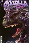 GODZILLA: HERE THERE BE ALIENS #2 