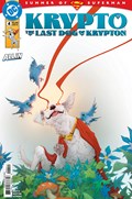 KRYPTO: THE LAST DOG OF KRYPTON #4 