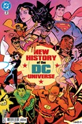 NEW HISTORY OF THE DC UNIVERSE #2 