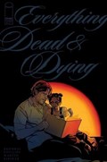 EVERYTHING DEAD & DYING #4-RI 