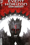 EVENT HORIZON: DARK DESCENT #2 