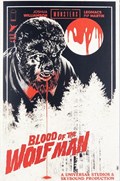 UNIVERSAL MONSTERS BLOOD OF THE WOLF MAN #1-RI-F 