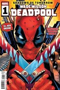 WADE WILSON: DEADPOOL #1 