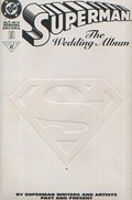 SUPERMAN: THE WEDDING ALBUM #1C 