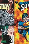 SUPERMAN / DOOMSDAY: HUNTER / PREY #1-DCU Prestige