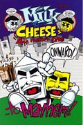 MILK & CHEESE #4 