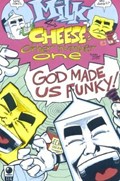 MILK & CHEESE #2-3rd 