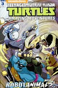 TEENAGE MUTANT NINJA TURTLES AMAZING ADVENTURES: ROBOTANIMALS #3-RI 