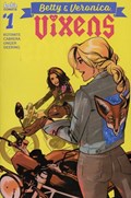 BETTY & VERONICA: VIXENS #1C 