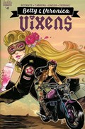 BETTY & VERONICA: VIXENS #4 