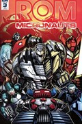 ROM & THE MICRONAUTS #3-RI 