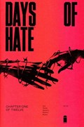 DAYS OF HATE #1 