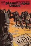 PLANET OF THE APES: URSUS #4 