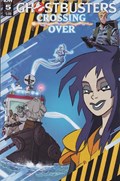 GHOSTBUSTERS: CROSSING OVER #5 