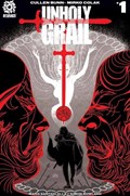 UNHOLY GRAIL #1I 