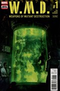 WEAPONS OF MUTANT DESTRUCTION: ALPHA #1 
