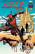 DEADPOOL KILLS THE MARVEL UNIVERSE AGAIN #1C 