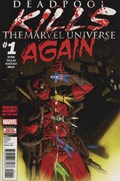 DEADPOOL KILLS THE MARVEL UNIVERSE AGAIN #1 
