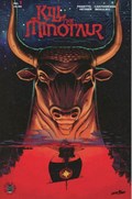 KILL THE MINOTAUR #1 
