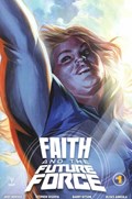 FAITH AND THE FUTURE FORCE #1-RI-B 