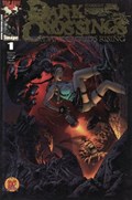 DARK CROSSINGS #1B 