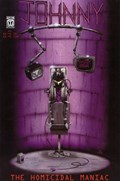 JOHNNY THE HOMICIDAL MANIAC #4-3rd 
