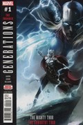 GENERATIONS: THE UNWORTHY THOR & THE MIGHTY THOR #1-2nd 
