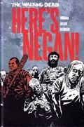 WALKING DEAD, THE: HERE'S NEGAN #1-FRIED Hard Cover