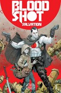 BLOODSHOT: SALVATION #1 