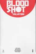 BLOODSHOT: SALVATION #2D 