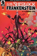 SHERLOCK FRANKENSTEIN AND THE LEGION OF EVIL #1 