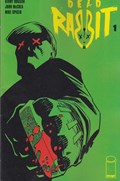 DEAD RABBIT #1 