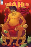BUBBA HO-TEP AND THE COSMIC BLOOD-SUCKERS #1 