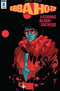 BUBBA HO-TEP AND THE COSMIC BLOOD-SUCKERS #2 