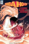 BUBBA HO-TEP AND THE COSMIC BLOOD-SUCKERS #4 