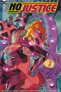 JUSTICE LEAGUE: NO JUSTICE #1 