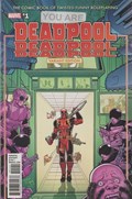 YOU ARE DEADPOOL #1B 