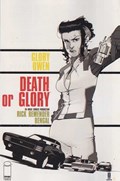 DEATH OR GLORY #3 