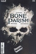 BONE PARISH #1 