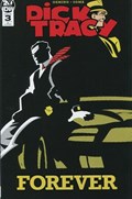 DICK TRACY FOREVER #3-RI 