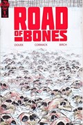 ROAD OF BONES #1-2nd 