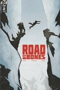 ROAD OF BONES #2 