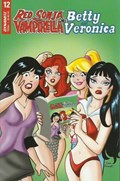 RED SONJA AND VAMPIRELLA MEET BETTY AND VERONICA #12D 