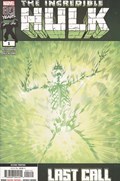 INCREDIBLE HULK: LAST CALL #1-2nd 