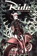 THE RIDE: BURNING DESIRE #4 