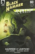 BLACK HAMMER/JUSTICE LEAGUE: HAMMER OF JUSTICE #4E 