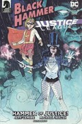 BLACK HAMMER/JUSTICE LEAGUE: HAMMER OF JUSTICE #4 